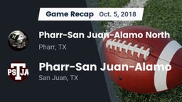 Recap: Pharr-San Juan-Alamo North  vs. Pharr-San Juan-Alamo  2018