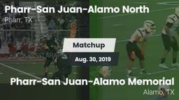 Matchup: PSJA North vs. Pharr-San Juan-Alamo Memorial  2019
