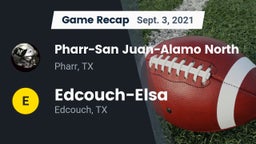 Recap: Pharr-San Juan-Alamo North  vs. Edcouch-Elsa  2021