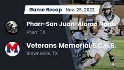 Recap: Pharr-San Juan-Alamo North  vs. Veterans Memorial E.C.H.S. 2022
