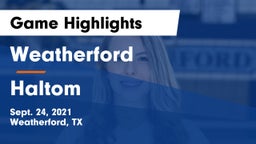 Weatherford  vs Haltom  Game Highlights - Sept. 24, 2021