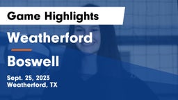 Weatherford  vs Boswell   Game Highlights - Sept. 25, 2023