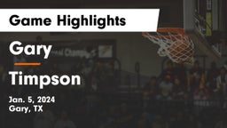 Gary  vs Timpson  Game Highlights - Jan. 5, 2024