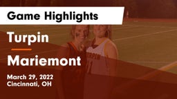 Turpin  vs Mariemont  Game Highlights - March 29, 2022