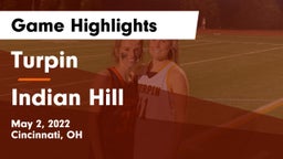 Turpin  vs Indian Hill  Game Highlights - May 2, 2022