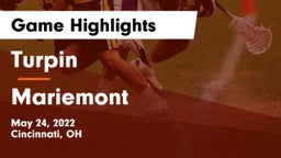Turpin  vs Mariemont  Game Highlights - May 24, 2022