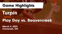 Turpin  vs Play Day vs. Beavercreek Game Highlights - March 4, 2023