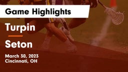 Turpin  vs Seton  Game Highlights - March 30, 2023