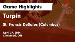 Turpin  vs St. Francis DeSales  (Columbus) Game Highlights - April 27, 2024