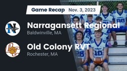 Recap: Narragansett Regional  vs. Old Colony RVT  2023