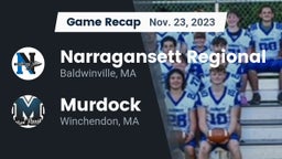 Recap: Narragansett Regional  vs. Murdock  2023