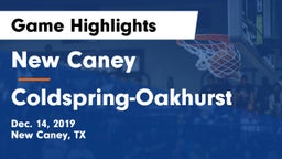 New Caney  vs Coldspring-Oakhurst  Game Highlights - Dec. 14, 2019