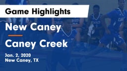 New Caney  vs Caney Creek  Game Highlights - Jan. 2, 2020