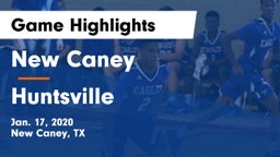 New Caney  vs Huntsville  Game Highlights - Jan. 17, 2020