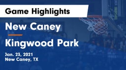 New Caney  vs Kingwood Park  Game Highlights - Jan. 23, 2021