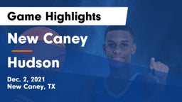 New Caney  vs Hudson  Game Highlights - Dec. 2, 2021