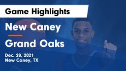 New Caney  vs Grand Oaks  Game Highlights - Dec. 28, 2021