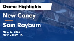 New Caney  vs Sam Rayburn  Game Highlights - Nov. 17, 2023