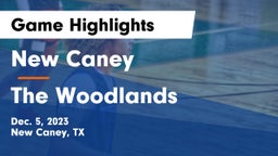New Caney  vs The Woodlands  Game Highlights - Dec. 5, 2023