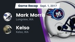 Recap: Mark Morris  vs. Kelso  2017