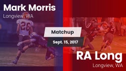 Matchup: Mark Morris High Sch vs. RA Long  2017