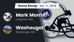 Recap: Mark Morris  vs. Washougal  2018