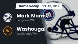 Recap: Mark Morris  vs. Washougal  2019