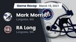 Recap: Mark Morris  vs. RA Long  2021