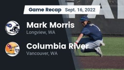 Recap: Mark Morris  vs. Columbia River  2022