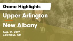 Upper Arlington  vs New Albany Game Highlights - Aug. 24, 2019
