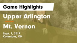 Upper Arlington  vs Mt. Vernon Game Highlights - Sept. 7, 2019