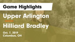 Upper Arlington  vs Hilliard Bradley  Game Highlights - Oct. 7, 2019
