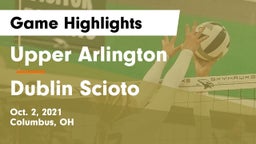 Upper Arlington  vs Dublin Scioto  Game Highlights - Oct. 2, 2021