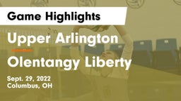 Upper Arlington  vs Olentangy Liberty  Game Highlights - Sept. 29, 2022