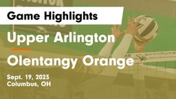 Upper Arlington  vs Olentangy Orange  Game Highlights - Sept. 19, 2023