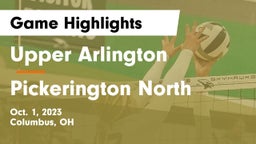 Upper Arlington  vs Pickerington North  Game Highlights - Oct. 1, 2023