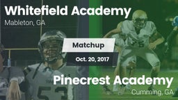 Matchup: Whitefield Academy vs. Pinecrest Academy  2017