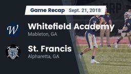 Recap: Whitefield Academy vs. St. Francis  2018