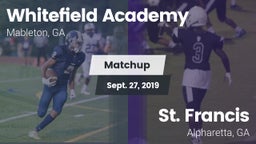 Matchup: Whitefield Academy vs. St. Francis  2019