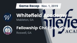 Recap: Whitefield Academy vs. Fellowship Christian School 2019