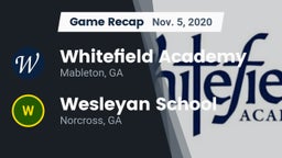 Recap: Whitefield Academy vs. Wesleyan School 2020