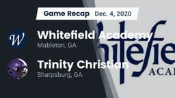 Recap: Whitefield Academy vs. Trinity Christian  2020