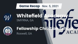 Recap: Whitefield Academy vs. Fellowship Christian School 2021