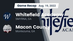 Recap: Whitefield Academy vs. Macon County  2022