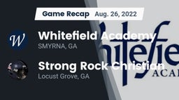 Recap: Whitefield Academy vs. Strong Rock Christian  2022