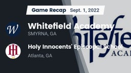 Recap: Whitefield Academy vs. Holy Innocents' Episcopal School 2022