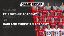 Recap: Fellowship Academy vs. Garland Christian Academy  2016