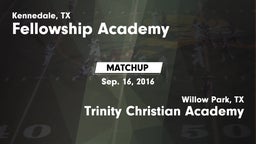 Matchup: Fellowship Academy vs. Trinity Christian Academy 2016