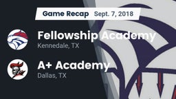 Recap: Fellowship Academy vs. A Academy 2018