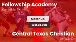 Matchup: Fellowship Academy vs. Central Texas Christian  2018